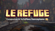 Bannière du serveur Le Refuge - Communauté SafePlace depuis 2024